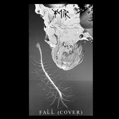 YMIR - FALL (COVER)