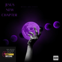 Jesus New Chapter.mp3