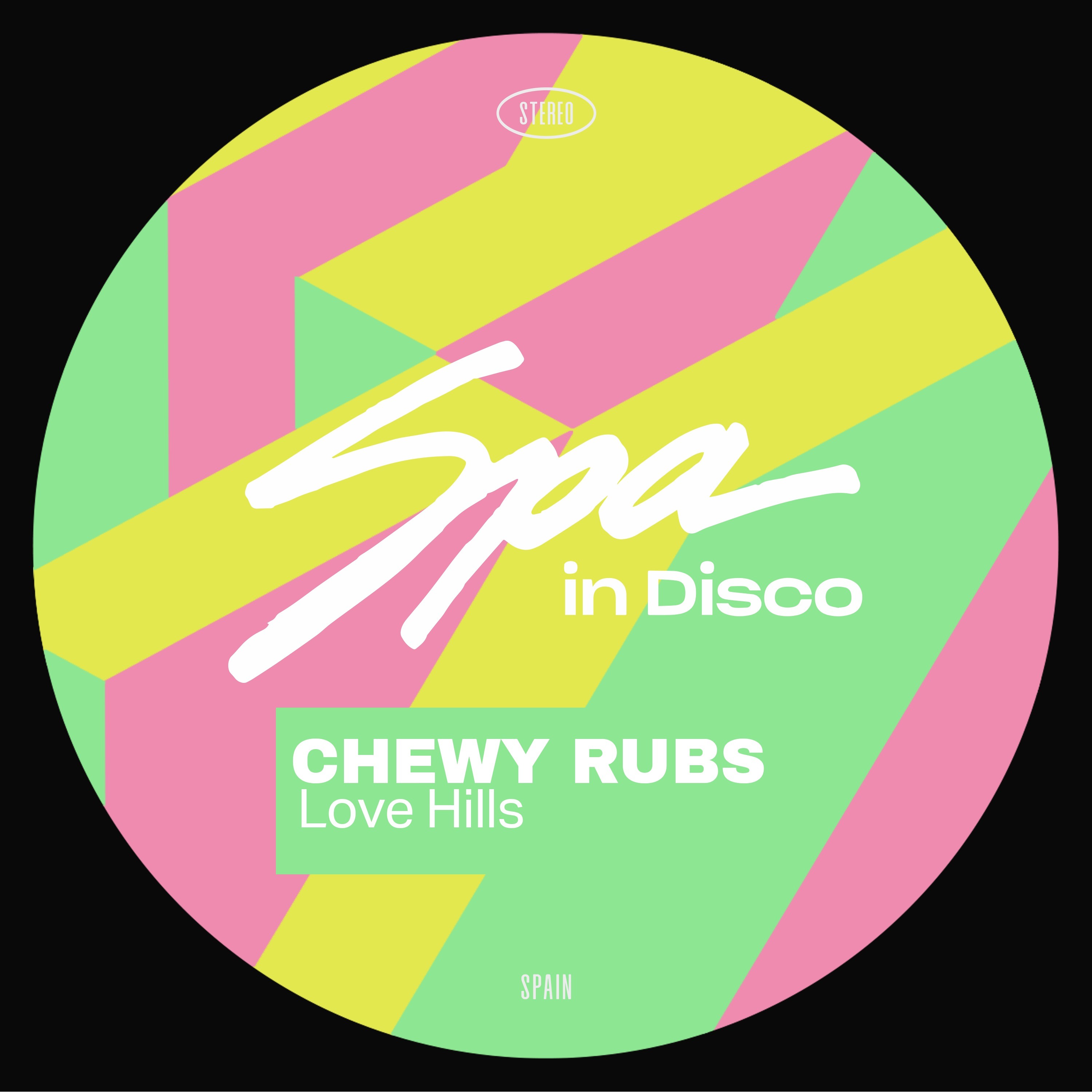 [SPA301] CHEWY RUBS - Love Hills (Original Mix) episode artwork