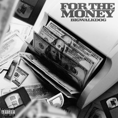 For the Money