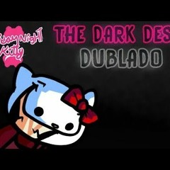 THE DARK DESIRE (Demon) | FNF Hell On Kitty (DUBLADO)