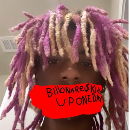Up One Day w/BILLIONARE$KIDD