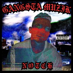 GANGSTA MUZIK