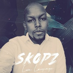 Skopz - Love Language(Original)