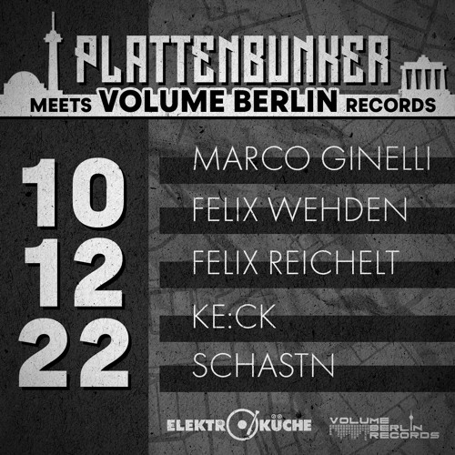Felix Reichelt Elektroküche Set 10.12.2022 Plattenbunker meets Volume Berlin Records