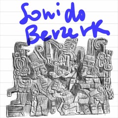 Sonido Berzerk - Avant radio mix n.77