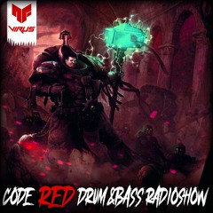 VIRUS - CODE RED D&B RADIOSHOW (03.10.2020)