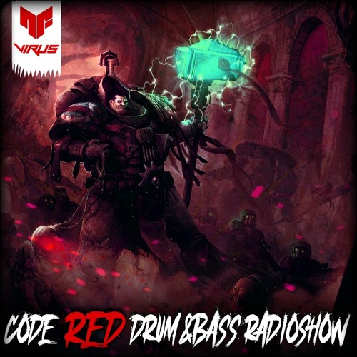 Virus Code Red D B Radioshow 03 10 By Neurofunk What Else Virus Code Red D B Radioshow 03 10 By Neurofunk What Else