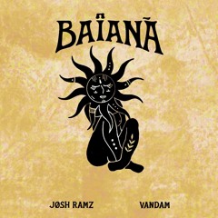 Jøsh Ramz, VANDAM - BAIANA | *FREE DOWNLOAD*
