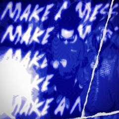 MAKE A MESS (Feat. CDOT, YOUN9 BEV & ADOT