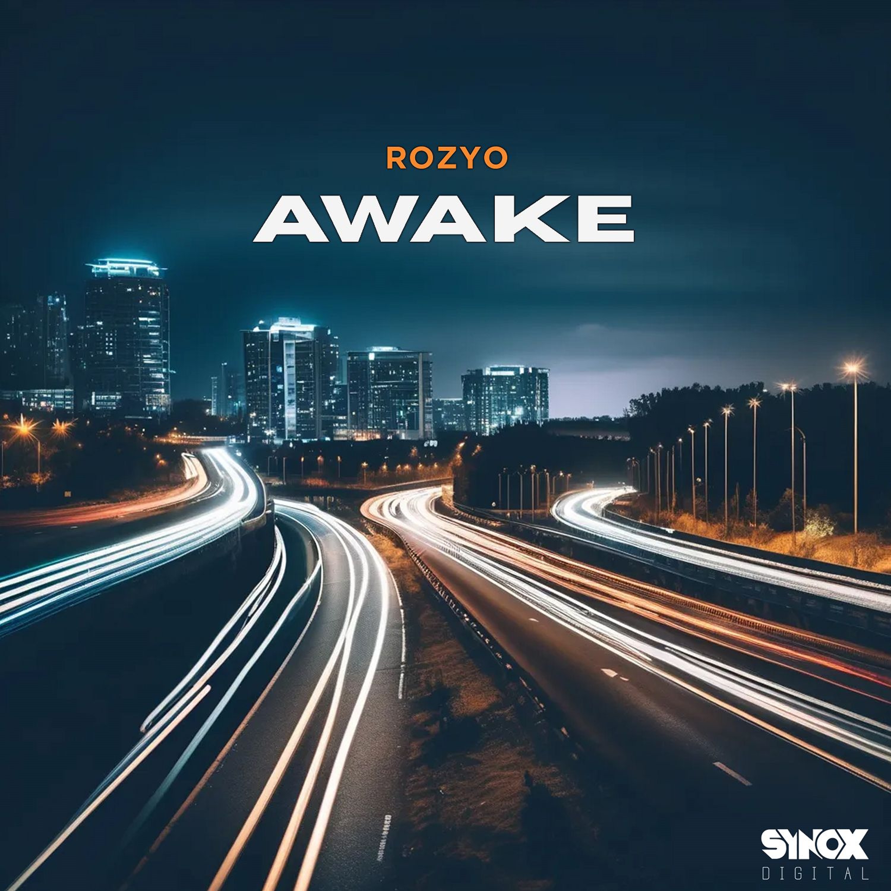ROZYO – Awake (Original Mix)[SYNOX DIGITAL] episode artwork