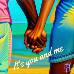 Its you & Me