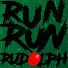 Run Run Rudolph