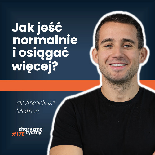 Jak w łatwy sposób zmienić dietę na lepszą? | dietetyk dr Arkadiusz Matras