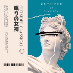 𝕆𝕌𝕋𝕊𝕀𝔻𝔼ℝ ℂ𝕃𝔸𝕊𝕊𝕀ℂ𝔸𝕃 / 𝔸𝕄𝔹𝕀𝔼ℕ𝕋