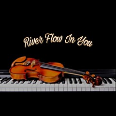 River flows in you (piano & violin cover)