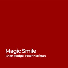 Magic Smile