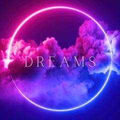 DREAMS