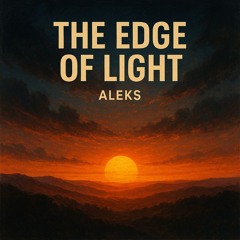 THE EDGE OF LIGHT