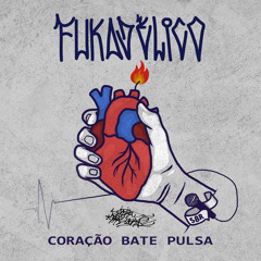 Coração Bate Pulsa feat. Dj Negrito (beat Skeeter Beats)