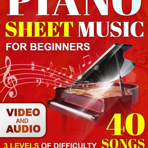 Stream {PDF} 📕 Piano Sheet Music Classical & Most Popular Folk Music