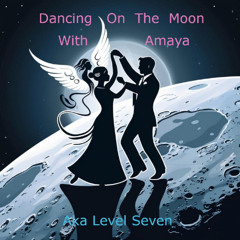 Dancing On The Moon With Amaya