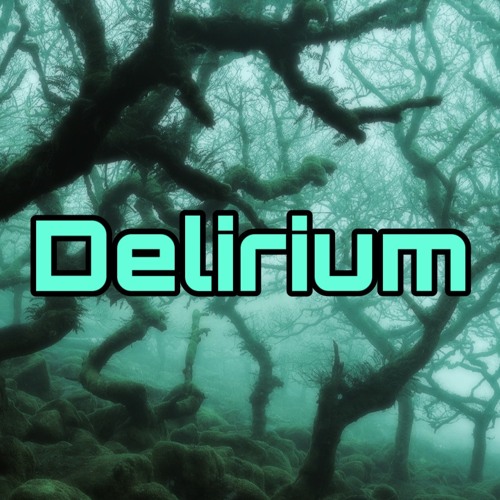 [PREMIERE] DBS - Delirium