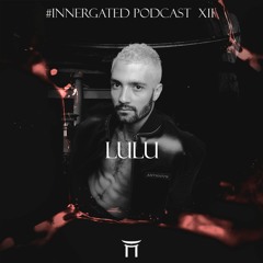 #INNERGATED PODCAST XII: LULU