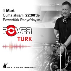 Live @Powerturk FM 01/03/2024