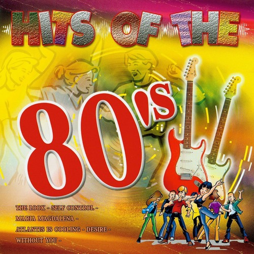 Stream Hits of the 80's | Listen to Hits of the 80's playlist online ...