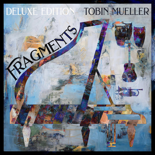Fragments (Deluxe Edition)