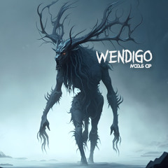 Wendigo - Modus Op