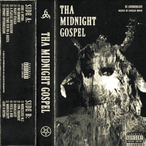 THA MIDNIGHT GOSPEL