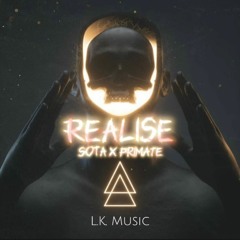 Sota x Primate - Realise [L.K. Music Rawstyle Remix]