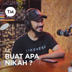 Today's Message: Buat Apa Nikah?