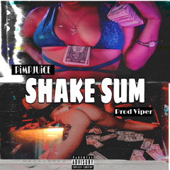 Shake Sum(Prod Viper)