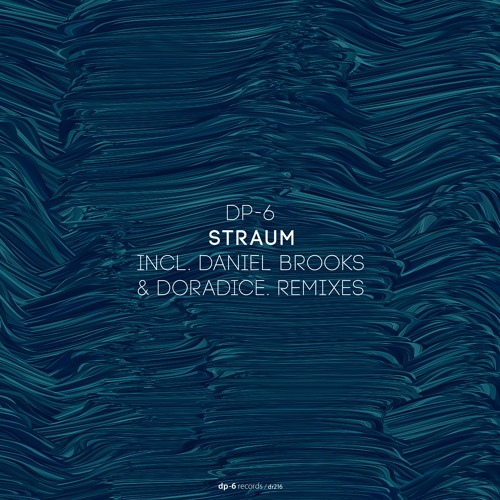 DP-6 - Straum (doradice. Remix) [DR216]