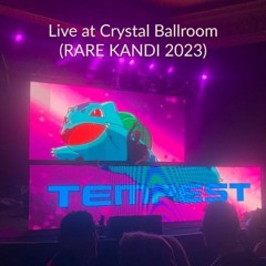 Live at Crystal Ballroom (RARE KANDI 2023)