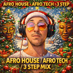 Afro House Mix Dezemba 2025