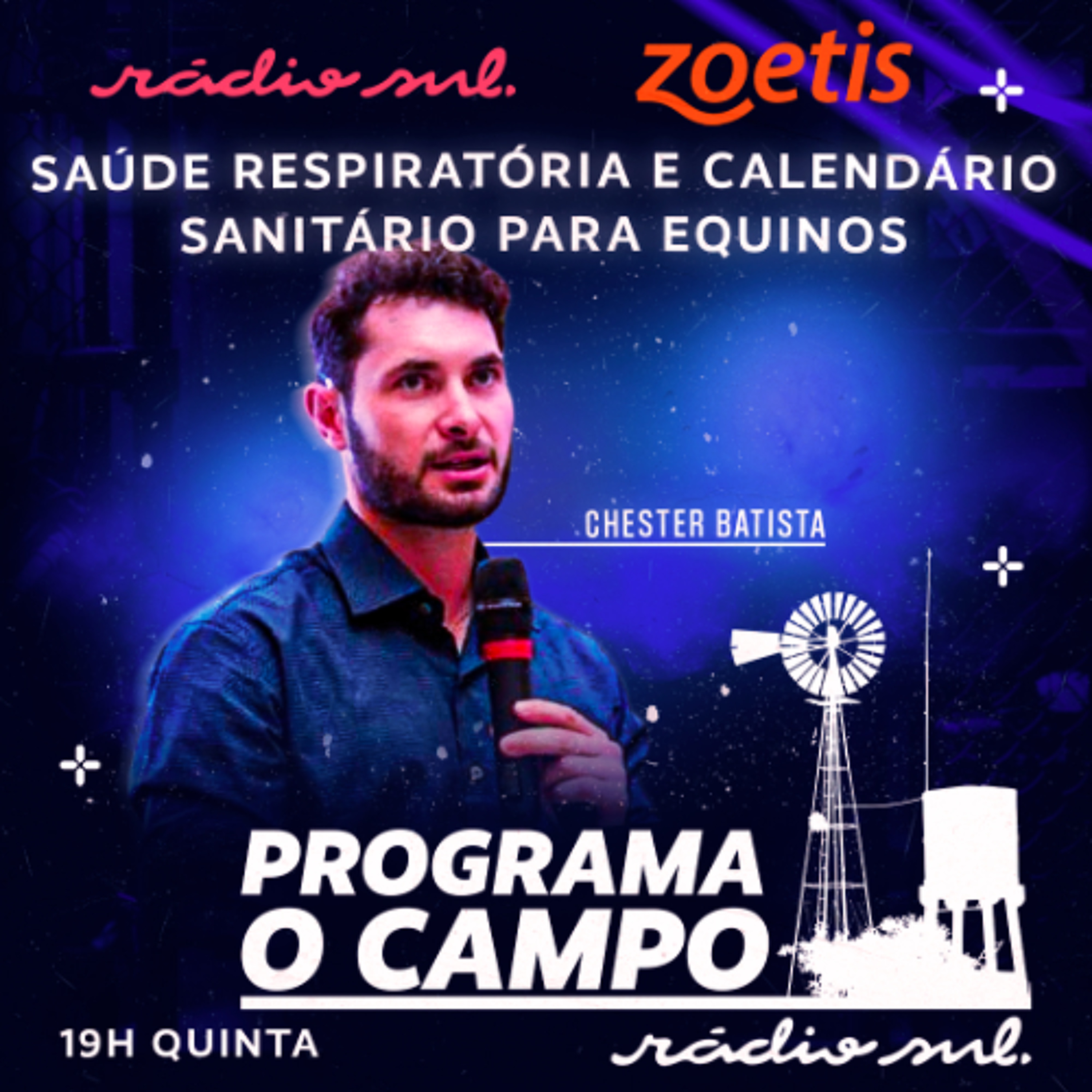 Programa O Campo #5 - Saúde Respiratória e Calendário Sanitário para Equinos com Chester Batista episode artwork