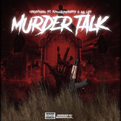 Cinco7Gang - Murder Talk ft YungGeino30rty & Aia Litt