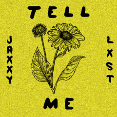Tell Me (With. Lxst) (Prod.IOF)