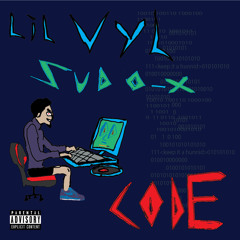 Lil Vyl ft. Sudo - Code Prod. Sudo-X