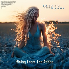 V3GARD feat. Nynne - Rising From The Ashes