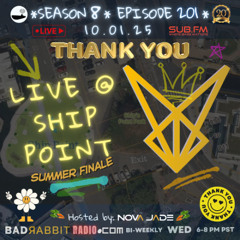 Bad Rabbit Radio S8 EP201 with Nova Jade - 01 Oct 2025