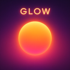 Glow