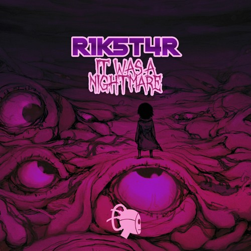 R1K5T4R - It Was A Nightmare(Original Mix)Free Download