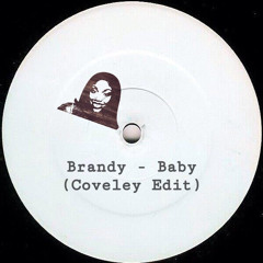 Brandy - Baby (Coveley Edit)
