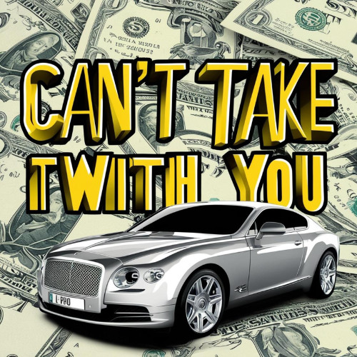 Can't Take It With You (Duo) (Remastered)