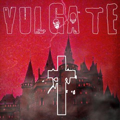 Vulgate (Prod. Nokija & o2andre)